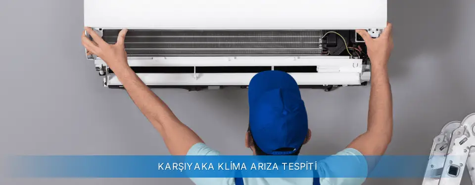 Karşıyaka İlçemi Carrier Klima Arıza Tespiti