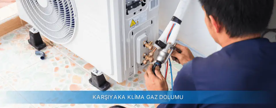 Karşıyaka İlçemi Carrier Klima Gaz Dolumu